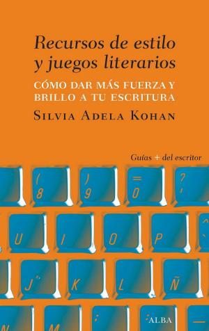 Cover of the book Recursos de estilo y juegos literarios by Robert McKee