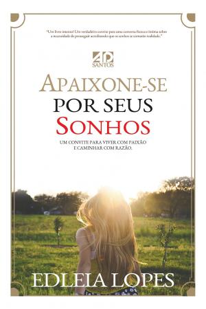 Cover of Apaixone-se Por Seus Sonhos