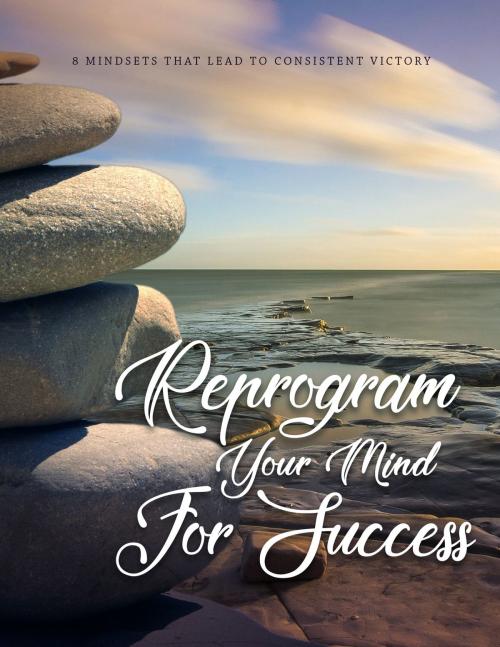 Cover of the book Reprogram Your Mind for Success by Karla Max, SoftTech