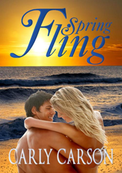 Cover of the book Spring Fling by Carly Carson, Cupid Publishing