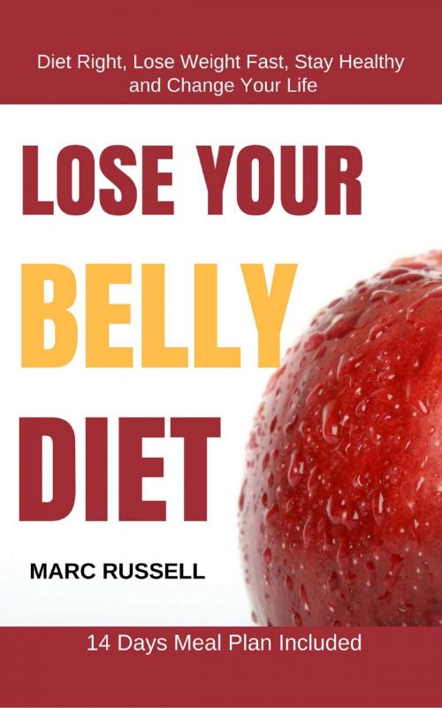 Cover of the book Lose Your Belly Diet by Mark Russell, L. K. Courtney