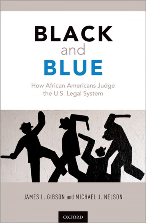 Cover of the book Black and Blue by James L. Gibson, Michael Nelson, Oxford University Press