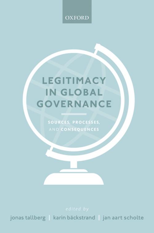 Cover of the book Legitimacy in Global Governance by , OUP Oxford