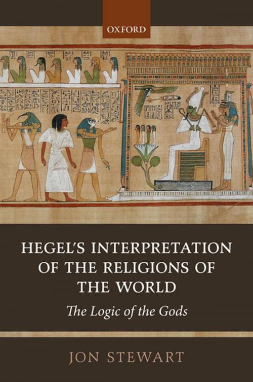 Cover of the book Hegel's Interpretation of the Religions of the World by Jon Stewart, OUP Oxford