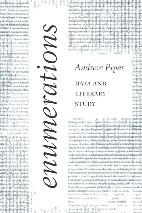 Cover of the book Enumerations by Andrew Piper, University of Chicago Press