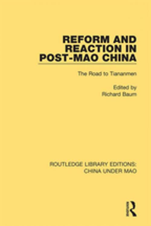 Cover of the book Reform and Reaction in Post-Mao China by , Taylor and Francis