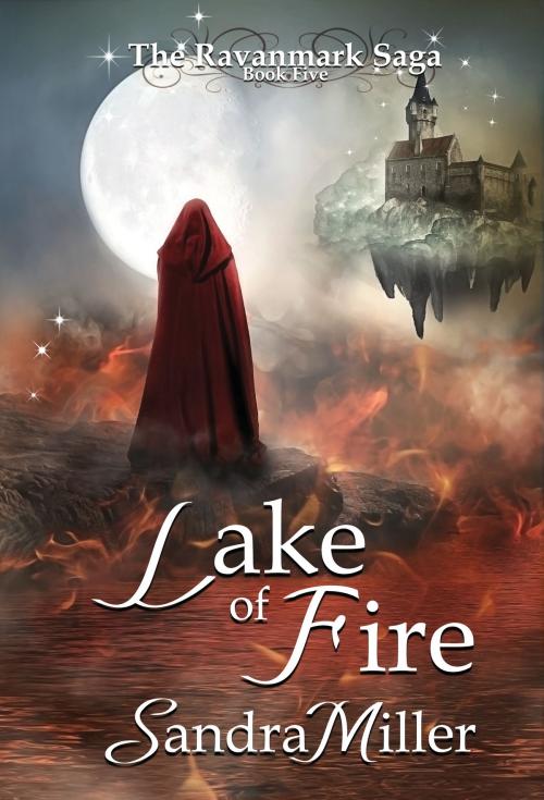 Cover of the book Lake of Fire by Sandra Miller, Onda Mountain Books