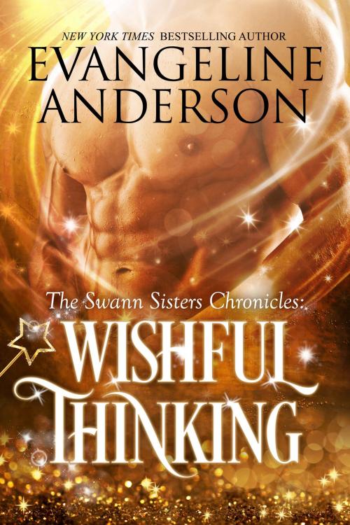 Cover of the book Wishful Thinking by Evangeline Anderson, Evangeline Anderson
