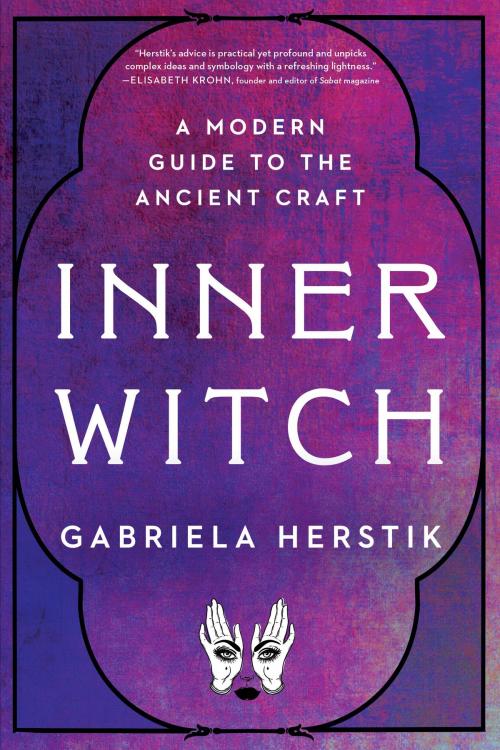 Cover of the book Inner Witch by Gabriela Herstik, Penguin Publishing Group