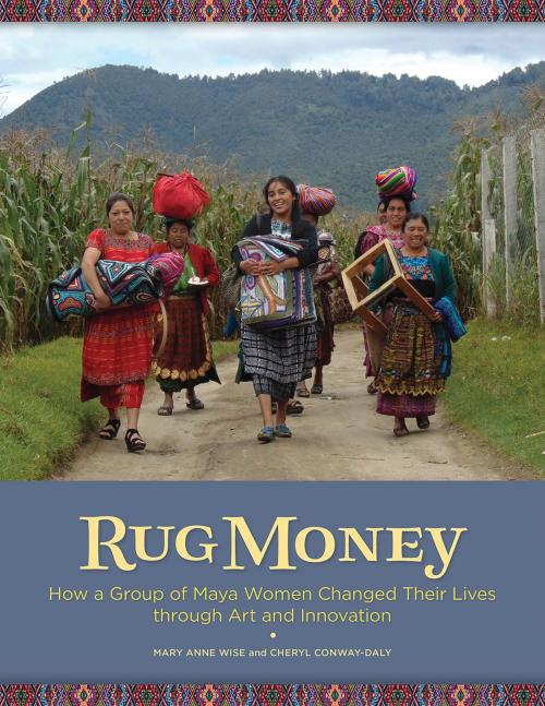 Cover of the book Rug Money by Cheryl Conway-Daly, Mary Anne Wise, Thrums Books