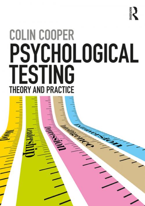 Cover of the book Psychological Testing by Colin Cooper, Taylor and Francis