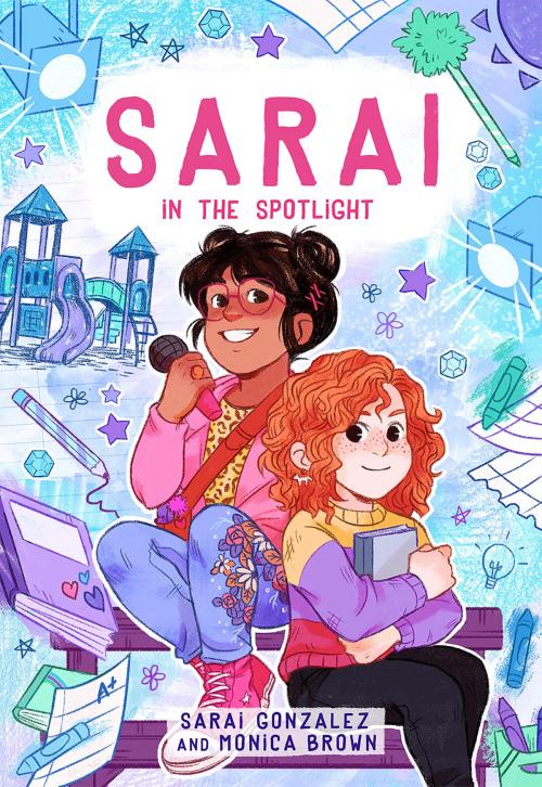 Cover of the book Sarai in the Spotlight (Sarai #2) by Monica Brown, Sarai Gonzalez, Scholastic Inc.