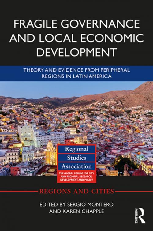 Cover of the book Fragile Governance and Local Economic Development by , Taylor and Francis