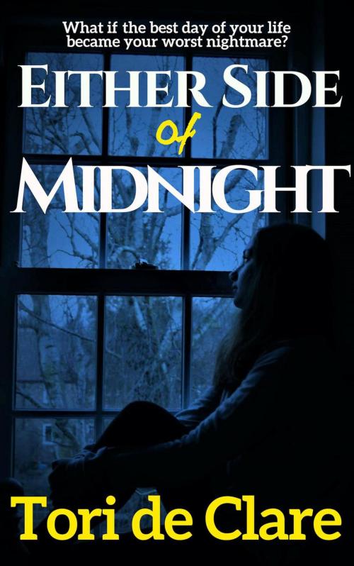 Cover of the book Either Side of Midnight by Tori de Clare, Tori de Clare