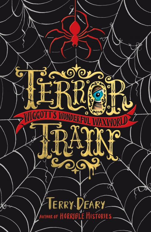 Cover of the book Wiggott's Wonderful Waxworld: Terror Train by Terry Deary, Scholastic UK