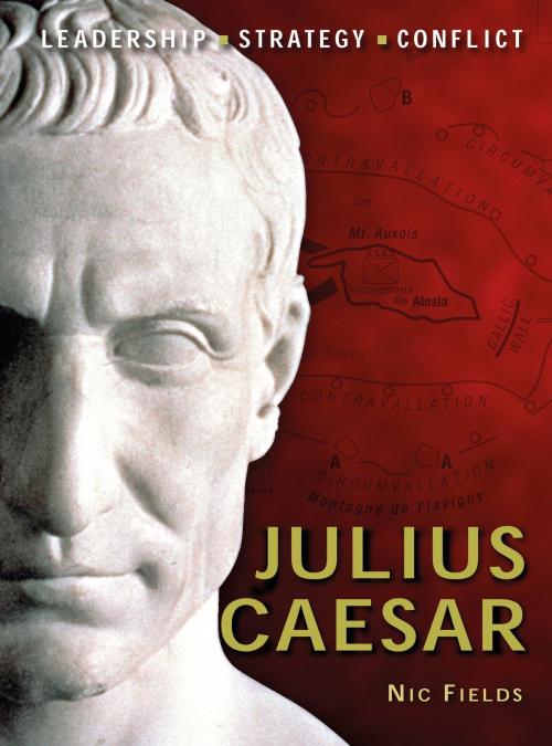 Cover of the book Julius Caesar by Nic Fields, Bloomsbury Publishing