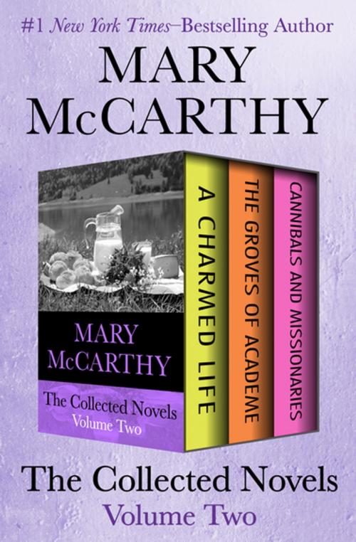 Cover of the book The Collected Novels Volume Two by Mary McCarthy, Open Road Media