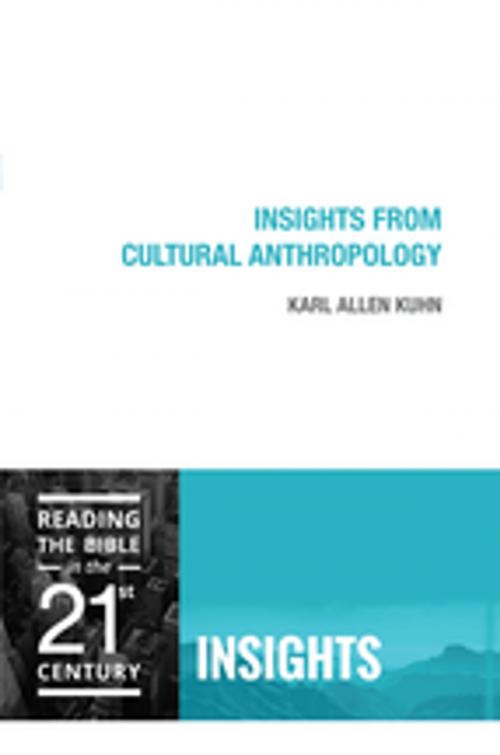 Cover of the book Insights from Cultural Anthropology by Karl Allen Kuhn, Fortress Press