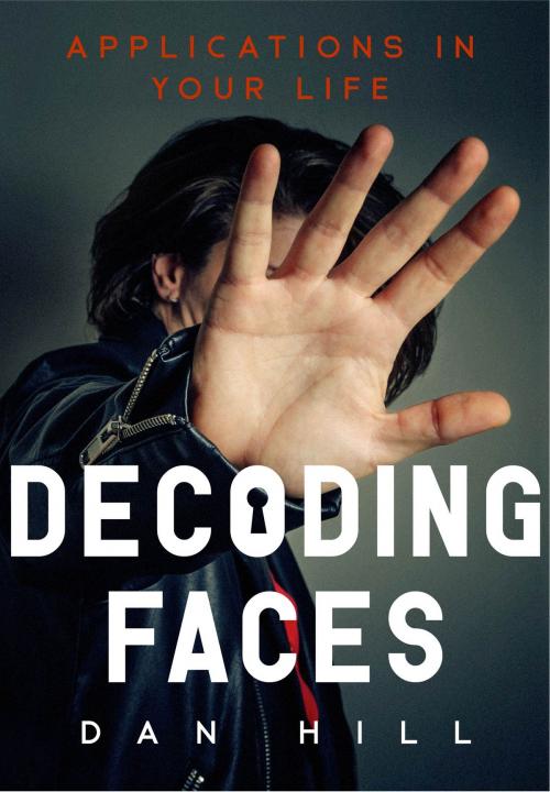 Cover of the book Decoding Faces by Dan Hill, BookBaby