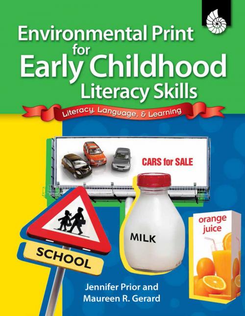 Cover of the book Environmental Print for Early Childhood Literacy by Jennifer Overend Prior, Shell Education