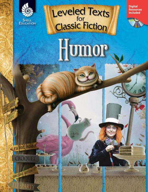 Cover of the book Leveled Texts for Classic Fiction: Humor by Stephanie Paris, Shell Education