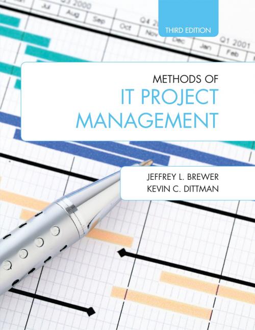 Cover of the book Methods of IT Project Management by Jeffrey L. Brewer, Kevin C. Dittman, Purdue University Press