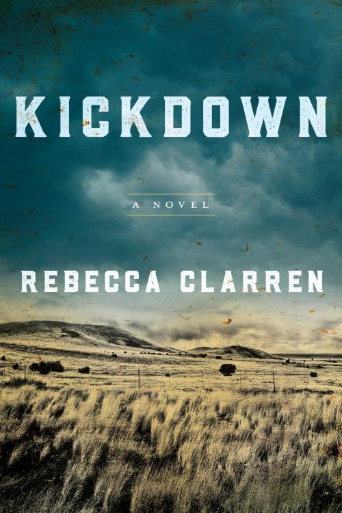 Cover of the book Kickdown by Clarren Rebecca, Arcade