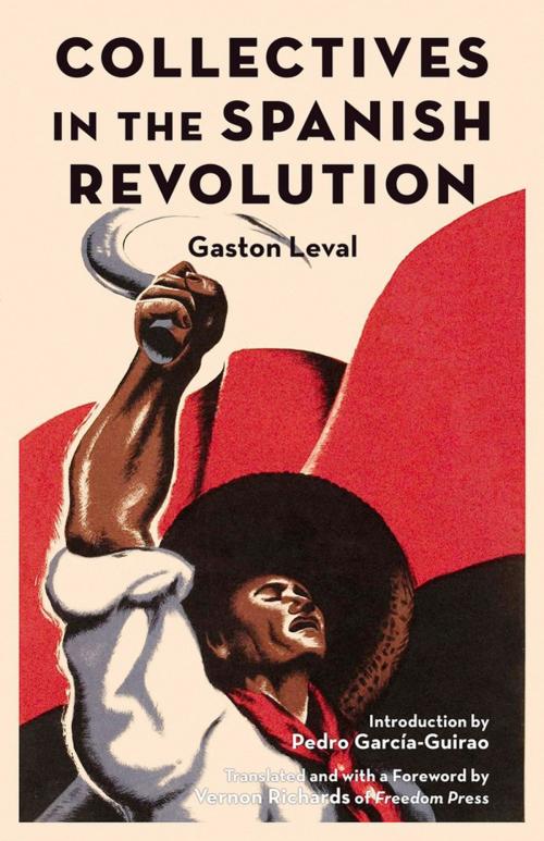 Cover of the book Collectives In The Spanish Revolution by Gaston Leval, Pm Press