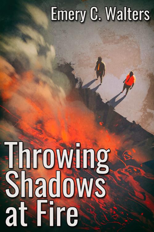 Cover of the book Throwing Shadows at Fire by Emery C. Walters, JMS Books LLC