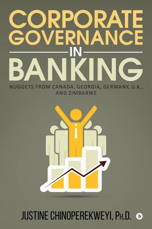 Cover of the book Corporate Governance in Banking by Justine Chinoperekweyi, Ph.D, Notion Press