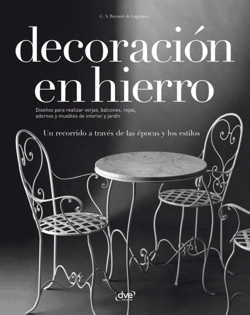 Cover of the book Decoración en hierro by Carlo Amedeo Reyneri di Lagnasco, De Vecchi