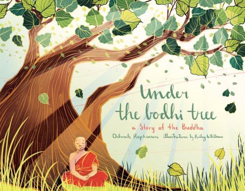 Cover of the book Under the Bodhi Tree by Deborah Hopkinson, Sounds True