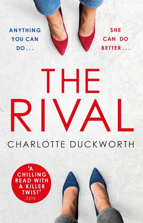 Cover of the book The Rival by Charlotte Duckworth, Quercus Publishing