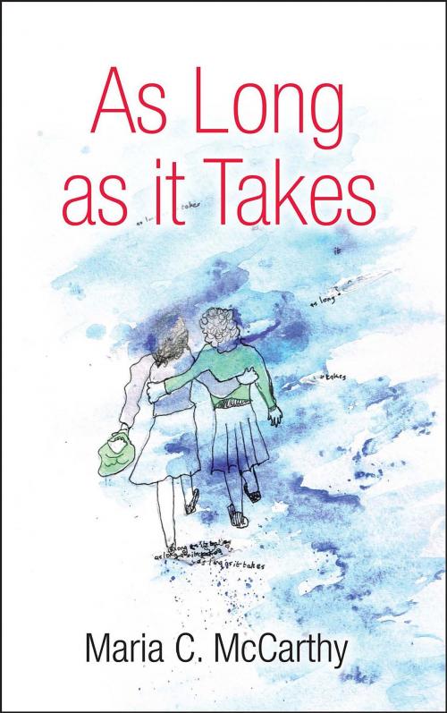 Cover of the book As Long as it Takes by Maria C. McCarthy, Cultured Llama