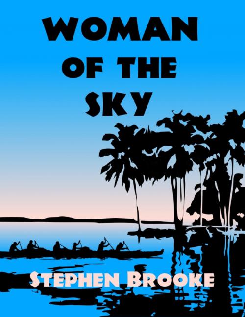 Cover of the book Woman of the Sky by Stephen Brooke, Arachis Press