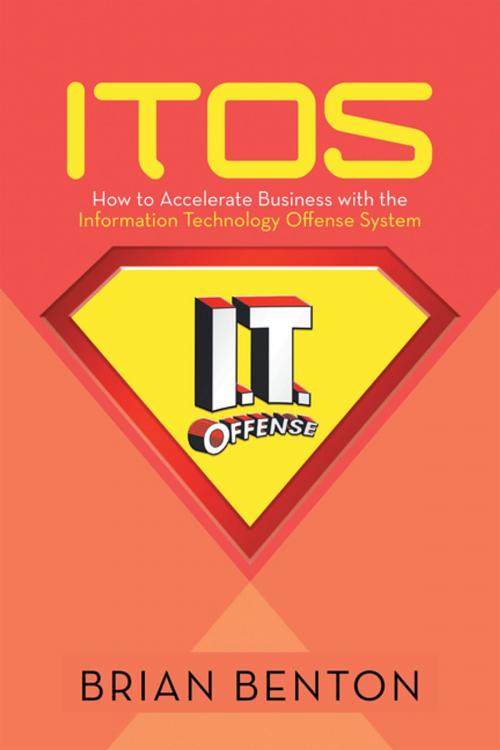 Cover of the book ITOS by Brian Benton, WestBow Press