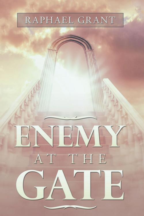 Cover of the book Enemy at the Gate by Raphael Grant, Xlibris US