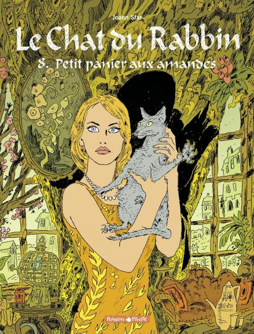 Cover of the book Le Chat du Rabbin - tome 8 - Petit panier aux amandes by Joann Sfar, Dargaud