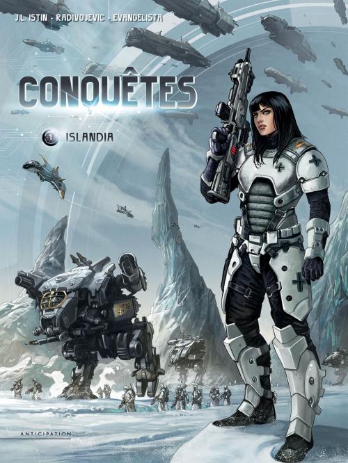 Cover of the book Conquêtes T01 by Jean-Luc Istin, Zivorad Radivojevic, Soleil