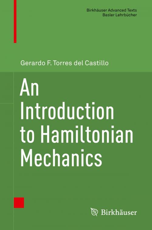 Cover of the book An Introduction to Hamiltonian Mechanics by Gerardo F. Torres del Castillo, Springer International Publishing