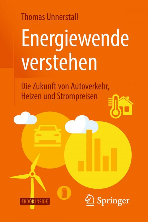 Cover of the book Energiewende verstehen by Thomas Unnerstall, Springer Berlin Heidelberg