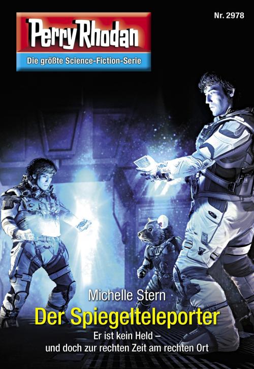 Cover of the book Perry Rhodan 2978: Der Spiegelteleporter by Michelle Stern, Perry Rhodan digital