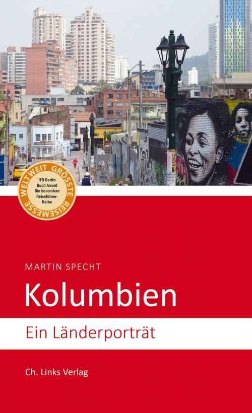 Cover of the book Kolumbien by Martin Specht, Ch. Links Verlag