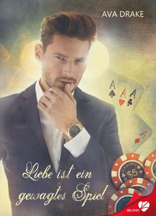 Cover of the book Liebe ist ein gewagtes Spiel by Ava Drake, Cursed Verlag