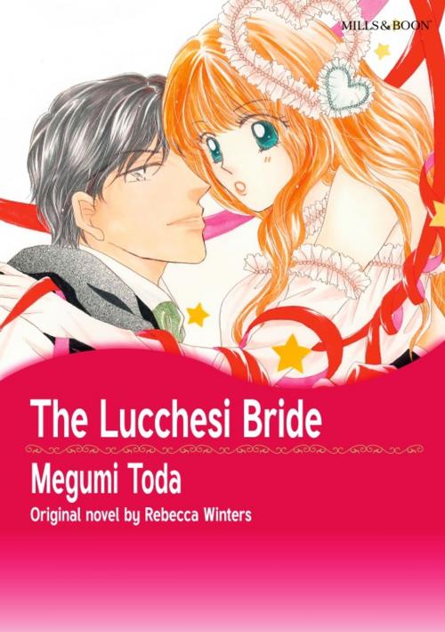 Cover of the book THE LUCCHESI BRIDE by Rebecca Winters, Harlequin / SB Creative Corp.