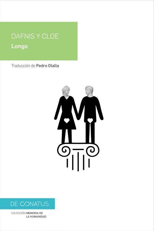 Cover of the book Dafnis y Cloe by Pedro Olalla, Longo, De conatus