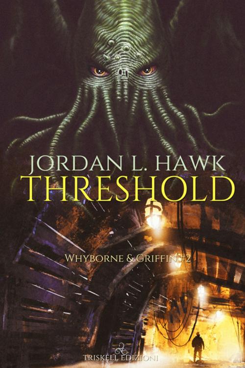 Cover of the book Threshold by Jordan L. Hawk, Triskell Edizioni di Barbara Cinelli