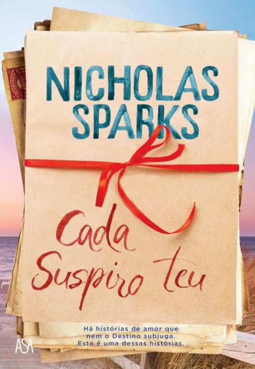 Cover of the book Cada Suspiro Teu by Nicholas Sparks, ASA