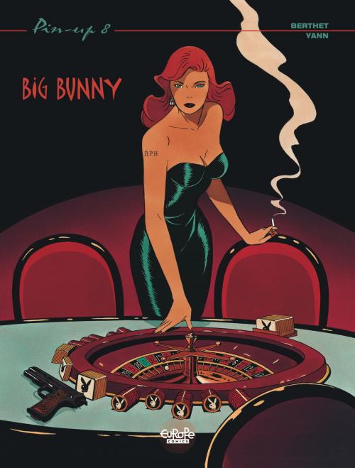 Cover of the book Pin-up 8. Big Bunny by Yann, Europe Comics