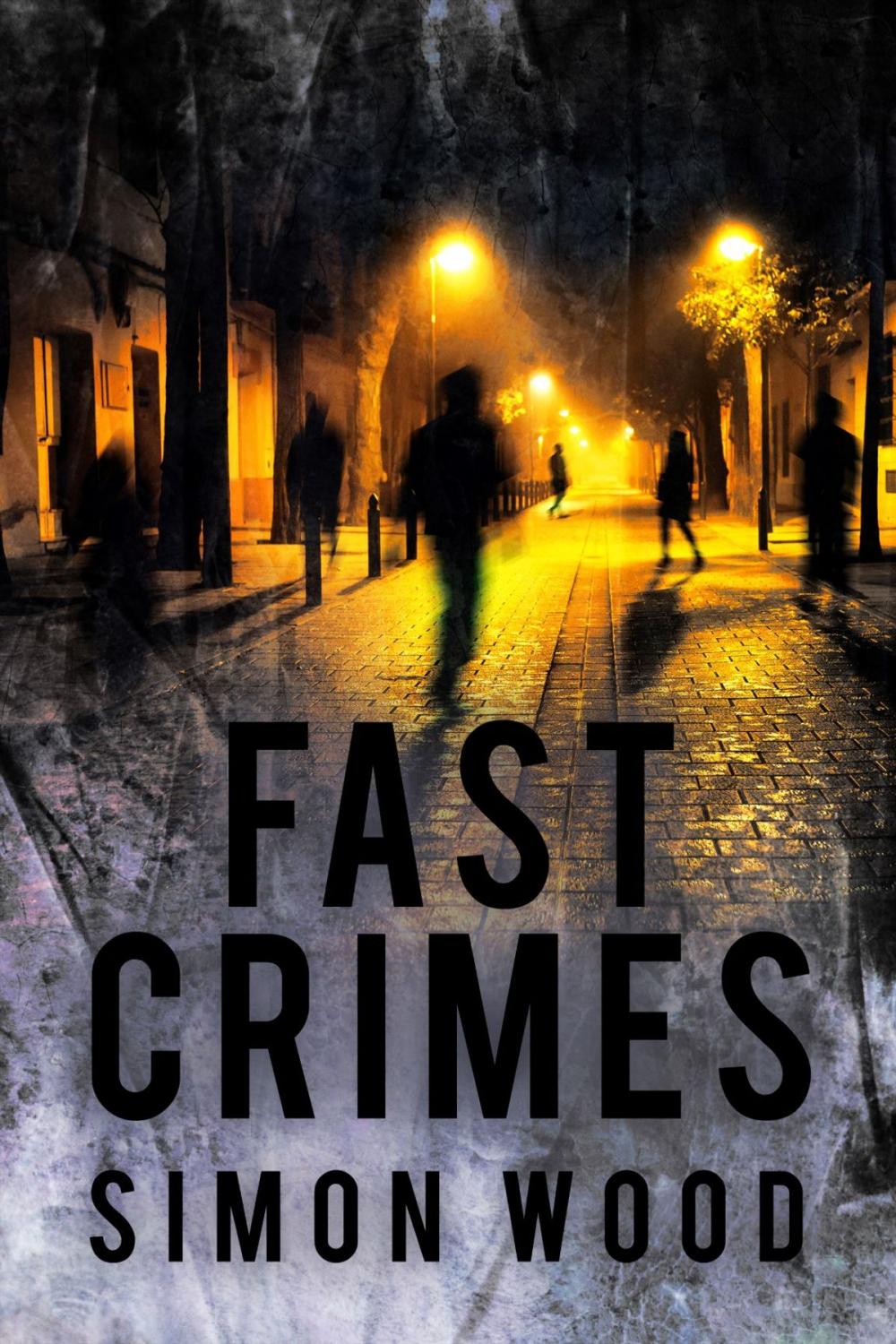 Big bigCover of Fast Crimes